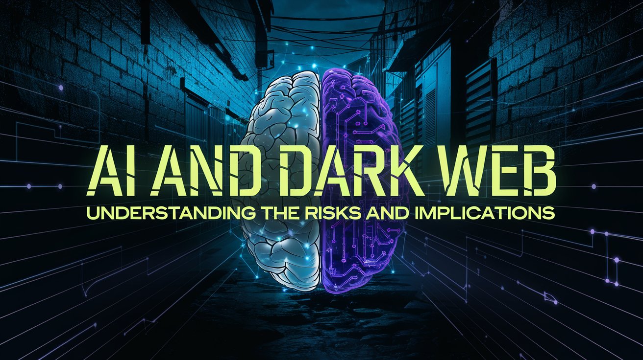 AI and Dark Web,